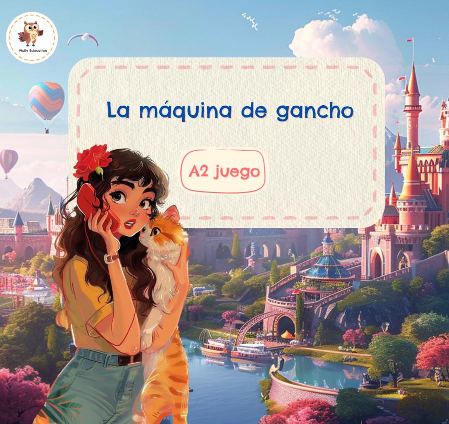 Juego interactivo “La máquina de gancho” nivel A2 para practicar español, ejercicio divertido para clases de español, preguntas para conversación, herramienta para profesores de ELE, ilustración estilo anime con chica y gato en un paisaje de cuento de hadas.